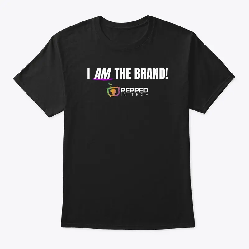 I AM THE BRAND 2 | Repped In Tech