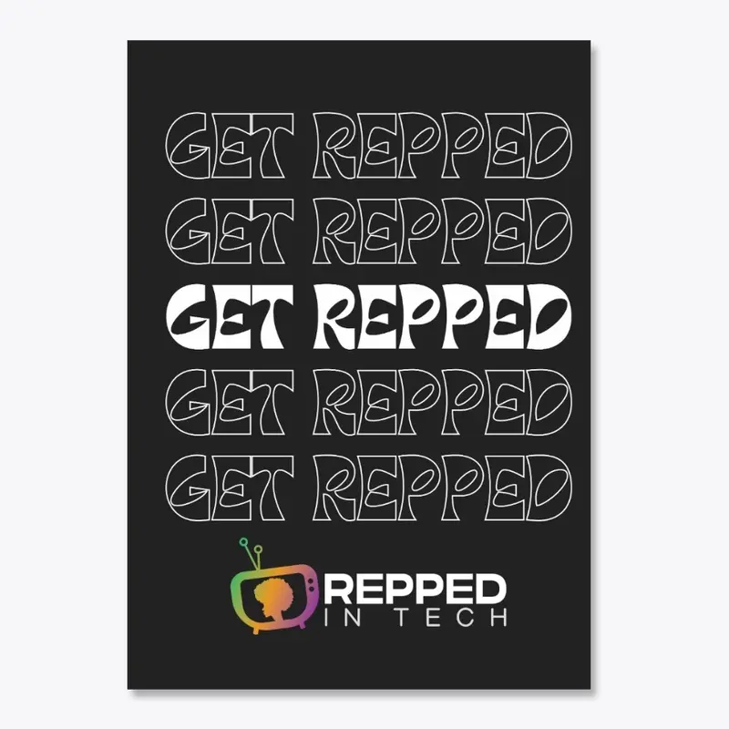 GET REPPED | Repped In Tech